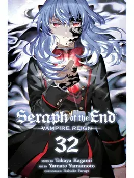Seraph of the End, Vol. 32, Paperback/Takaya Kagami