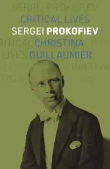 Sergei Prokofiev, Paperback/Christina Guillaumier