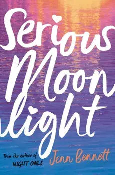 Serious Moonlight, Paperback/Jenn Bennett