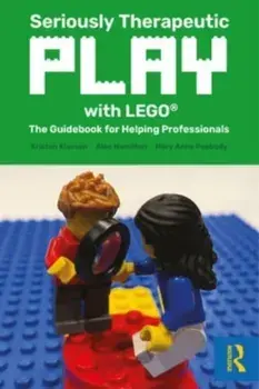 Seriously Therapeutic Play with LEGO®. The Guidebook for Helping Professionals, Paperback/***