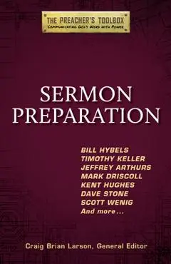 Sermon Preparation - Craig Brian Larson