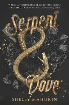 Serpent & Dove, Hardcover/Shelby Mahurin