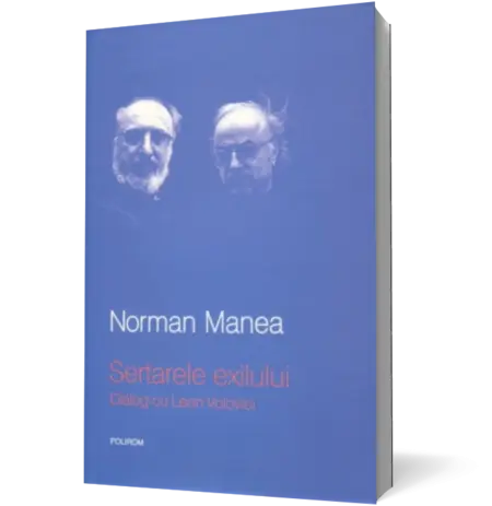 Sertarele exilului. Dialog cu Leon Volovici