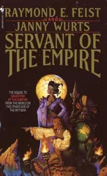 Servant of the Empire, Paperback/Raymond Feist