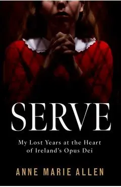 Serve - Anne Marie Allen