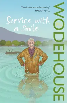 Service with a Smile. (Blandings Castle), Paperback/P. G. Wodehouse