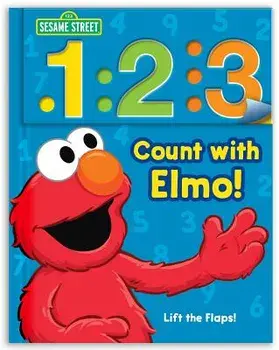 Sesame Street: 1 2 3 Count with Elmo!: A Look, Lift, & Learn Book/Sesame Street