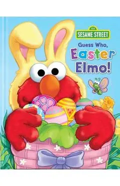 Sesame Street: Guess Who, Easter Elmo! - Matt Mitter