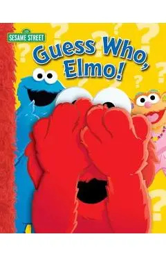 Sesame Street: Guess Who, Elmo! - Sesame Street