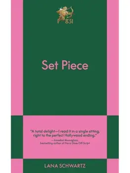 Set Piece. An 831 Stories Romance, Paperback/Lana Schwartz