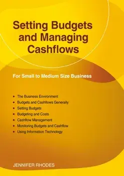 Setting Budgets And Managing Cashflows, Paperback/Jennifer Rhodes