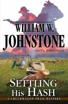 Settling His Hash, Paperback/J.A. Johnstone