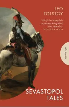 Sevastopol Tales - Leo Tolstoy