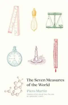Seven Measures of the World - Piero Martin