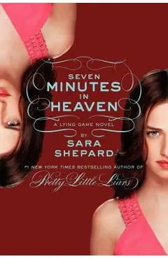 Seven Minutes in Heaven - Sara Shepard