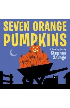 Seven Orange Pumpkins Board Book - Stephen Savage