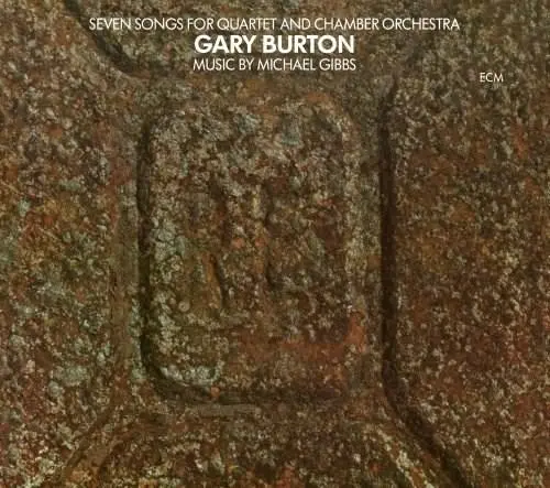 Seven Songs for Quartet and Chamber Orchestra - Vinyl | Gary Burton