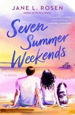 Seven Summer Weekends - Jane L. Rosen
