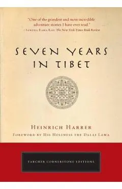 Seven Years in Tibet - Heinrich Harrer