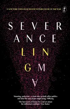 Severance, Paperback/Ling Ma