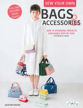 Sew Your Own Bags and Accessories, Paperback/Kazuko Taneichi