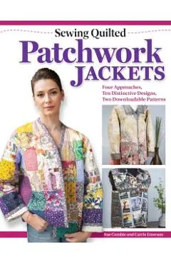 Sewing Quilted Patchwork Jackets - Rae|emerson Cumbie