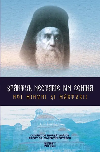 Sfantul Nectarie din Eghina. Noi minuni si marturii