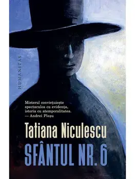 Sfantul Nr. 6/Tatiana Niculescu