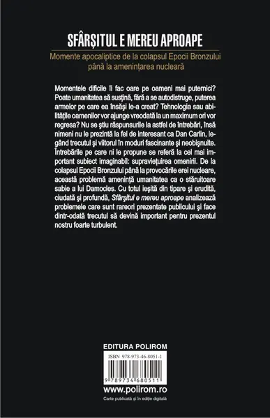 Sfarsitul e mereu aproape | Dan Carlin