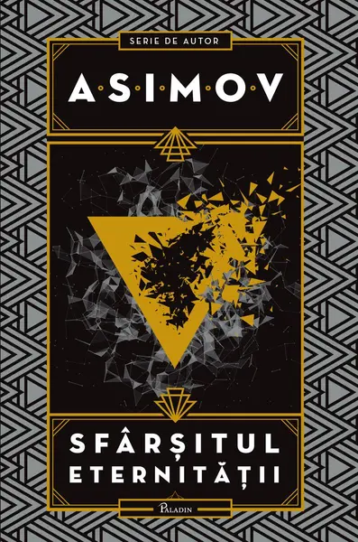 Sfârșitul eternității - Isaac Asimov
