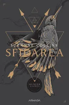 Sfidarea. Trilogia Jocurile foamei. Partea a II-a/Suzanne Collins