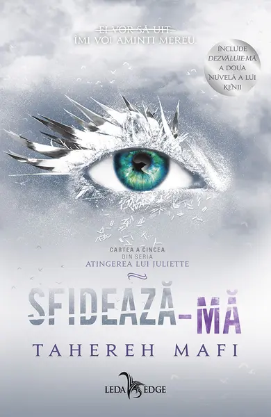 Sfidează-mă (Atingerea lui Juliette, vol.5)