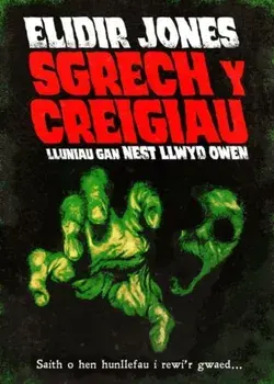 Sgrech y Creigiau, Paperback/Elidir Jones