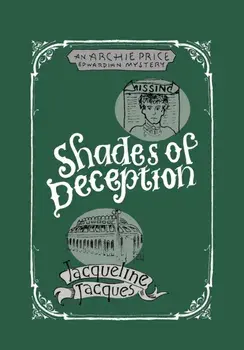 Shades Of Deception. An Archie Price Mystery, Paperback/Jacqueline Jacques