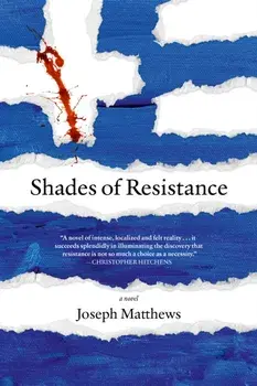 Shades Of Resistance, Paperback/Joseph Matthews