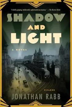 Shadow and Light, Paperback/Jonathan Rabb