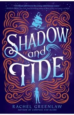 Shadow and Tide - Rachel Greenlaw