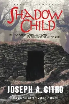 Shadow Child, Paperback/Joseph A. Citro