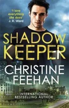 Shadow Keeper, Paperback/Christine Feehan