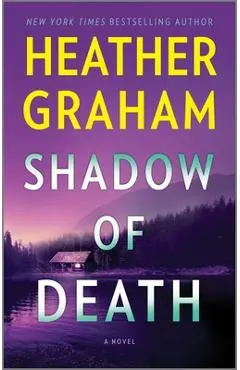 Shadow of Death: An FBI Romantic Suspense - Heather Graham
