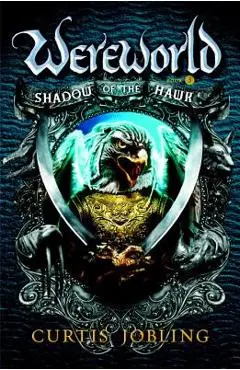Shadow of the Hawk - Curtis Jobling