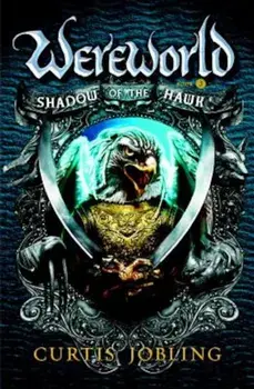 Shadow of the Hawk, Paperback/Curtis Jobling