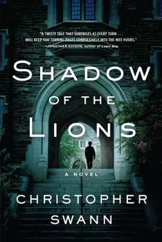 Shadow of the Lions, Paperback/Christopher Swann