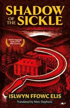 Shadow of the Sickle, Paperback/Islwyn Ffowc Elis