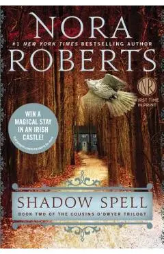 Shadow Spell - Nora Roberts