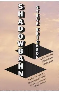 Shadowbahn - Steve Erickson