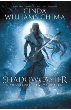 Shadowcaster - Cinda Williams Chima