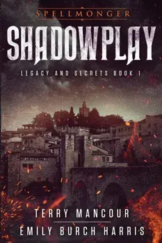 Shadowplay, Paperback/Terry Mancour
