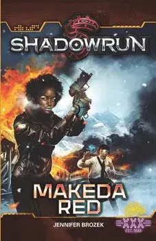 Shadowrun: Makeda Red, Paperback/Jennifer Brozek