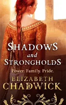 Shadows and Strongholds, Paperback/Elizabeth Chadwick